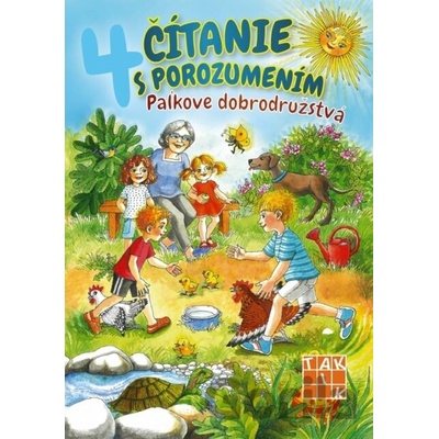 Čítanie s porozumením 4 - Paľkove dobrodružstvá - Libuša Bednáriková