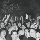 GALLAGHER, LIAM - C\'MON YOU KNOW CD