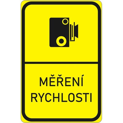 Zvýrazněná dopravní značka IP31a Měření rychlosti