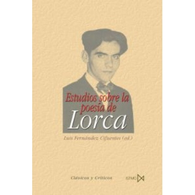 Estudios sobre la poesía de Lorca