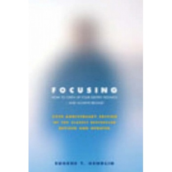 Focusing - E. Gendlin