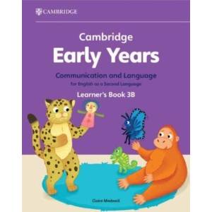 Cambridge Early Years Communication and Language for English as a Second Language Learner's Book 3B (ISBN: 9781009388214)