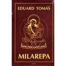 Milarepa - Eduard Tomáš