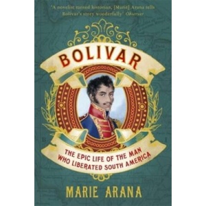 Bolivar (ISBN: 9781780226170)