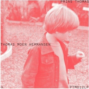 Prins Thomas - Thomas Moen Hermansen (LP) (4251804188050)