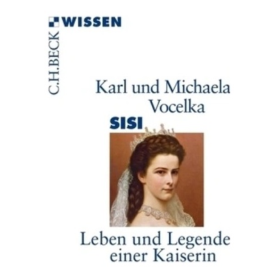 Sisi - Vocelka, Karl
