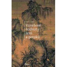 Vznešené hodnoty lesů a potoků - Kuo S’, Kuo Si