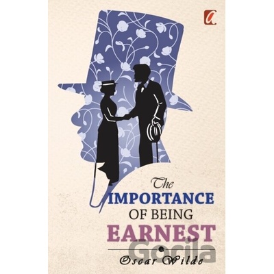 Importance Of Being Earnest - Oscar Wilde