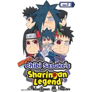 Naruto: Chibi Sasuke's Sharingan Legend, Vol. 3 (ISBN: 9781421597614)