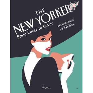 The New Yorker: From Cover to Cover (ISBN: 9780789346711)