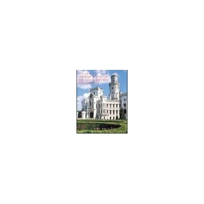 Great Country Houses of The Czech Republic and Slovakia - Gerhard Michael