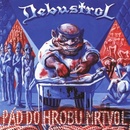 Debustrol - Pád do hrobu mrtvol - Remastered 2024 CD