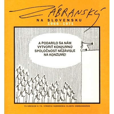 Zábranský na Slovensku 1966 - 1971