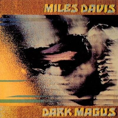 DAVIS, MILES - DARK MAGUS CD