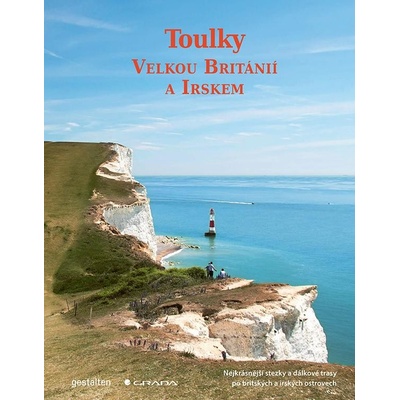 Toulky Velkou Británií a Irskem
