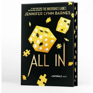 The Naturals: The Naturals: All In, Book 3 | Jennifer Lynn Barnes (ISBN: 9781786542809)