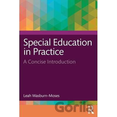 Special Education in Practice - Leah Wasburn-Moses