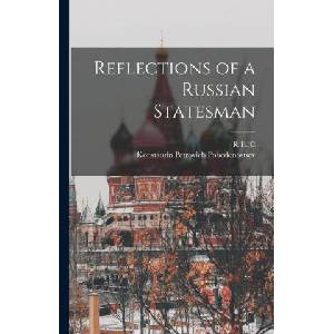 Reflections of a Russian Statesman (ISBN: 9781015484955)