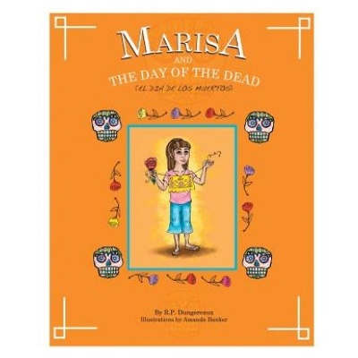 Marisa - And The Day Of The Dead | R P Dungereaux