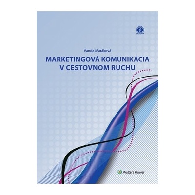 Marketingová komunikácia v cestovnom ruchu