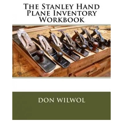 The Stanley Hand Plane Inventory Workbook