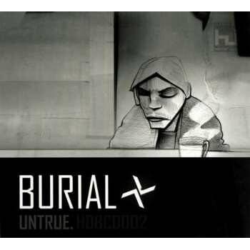 Untrue - Burial CD