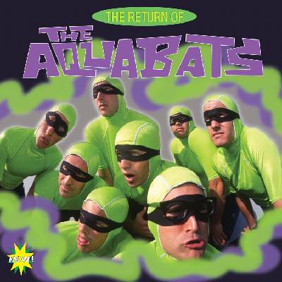 The Aquabats! - The Return Of The Aquabats! (Reissue) (LP) (760137151319)