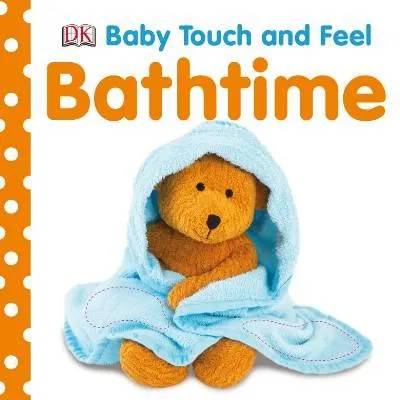 Baby Touch and Feel Bathtime | DK