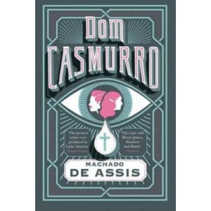 Dom Casmurro | Machado de Assis (2015)
