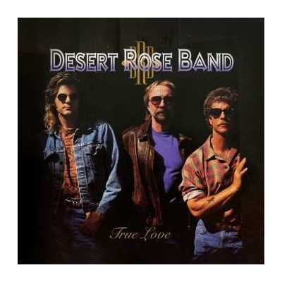The Desert Rose Band - True Love LP