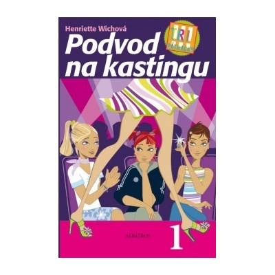 Tri pátračky: Podvod na kastingu - Henriette Wich SK