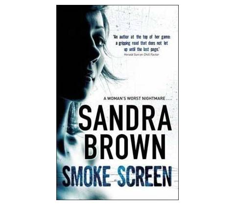 Smoke Screen - Sandra Brown