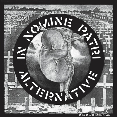 Alternative - IN NOMINE PATRI Vinyl