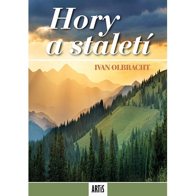 Hory a staletí