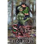 Independently Published Savage Desire | Roberts Tiffany Roberts, Roberts Tiffany Roberts