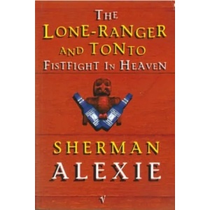 Lone-Ranger and Tonto Fistfight in Heaven | Alexie Sherman (1998)
