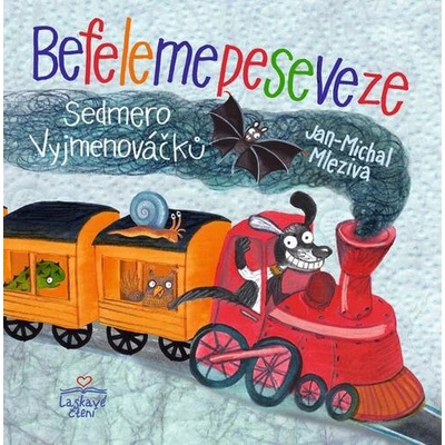 Befelemepeseveze. Sedmero vyjmenováčků