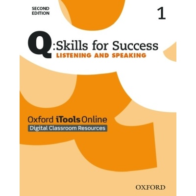 Q: Skills for Success Second Edition 1 Listening & Speaking iTools Online