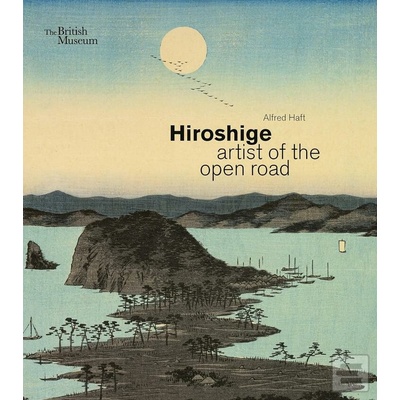 Hiroshige - Alfred Haft