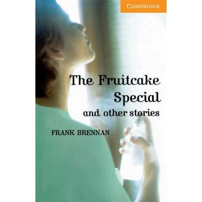 Fruitcake Special and Other Stories