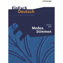 Medea. Stimmen - Neubearbeitung. EinFach Deutsch Unterrichtsmodelle Wlke AlexandraPaperback