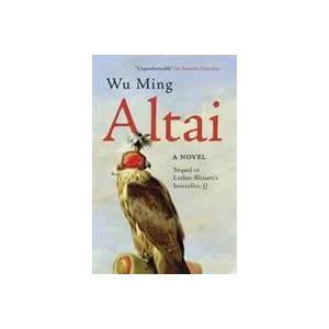 Altai | Wu Ming (ISBN: 9781781681671)