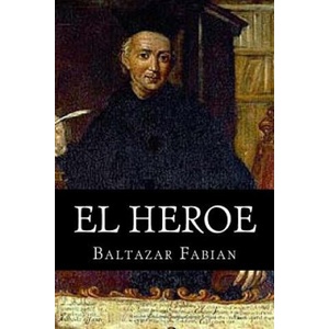 El Heroe (ISBN: 9781515115168)
