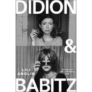 Didion & Babitz (2024)