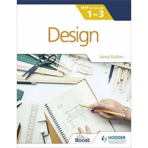 Design for the IB MYP 1-3 (ISBN: 9781398307889)