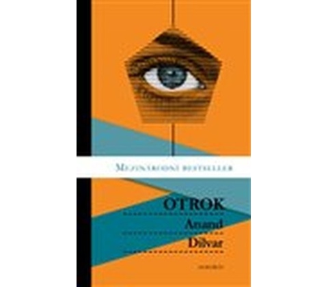 Otrok - Anand Dilvar