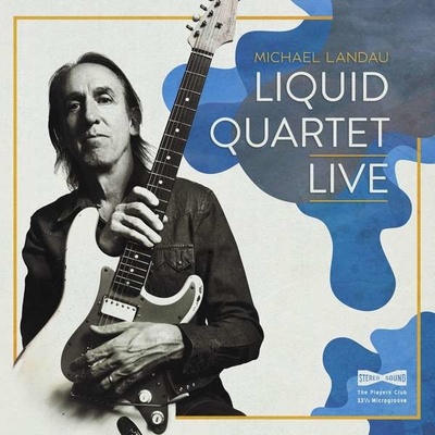 Liquid Quartet Live - Michael Landau CD