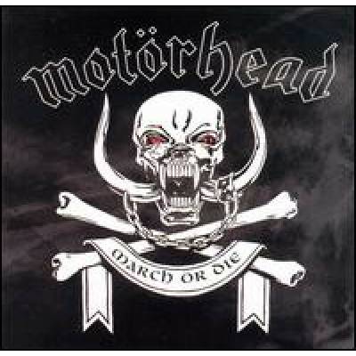 March or Die - Motorhead CD