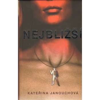 Nejbližší