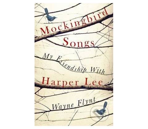 Mockingbird Songs Flynt Wayne